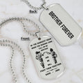 Call on me Brother - Brother Forever  - Soldier -Spartan - Biker - Viking -Engraved Dog Tag Two side All Style