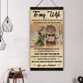 ( QH424) TO MY WIFE-I HAD YOU AND YOU HAD ME - CANVAS POSTER