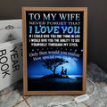 L4 LIGHTING FRAME CANVAS TO MY WIFE I LOVE YOU- DRAGON BALL - MUG CANVAS POSTER ALL STYLE