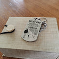 G1 To My Dad- Dog Tag - Never Lose 2 -  Engraved Dog Tag All Style