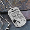 G1 To My Dad- Dog Tag - Never Lose 2 -  Engraved Dog Tag All Style