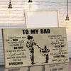 (CV29) TO MY DAD- DRAGON BALL -FAMILY -DAD SON- GOKU - CANVAS POSTER