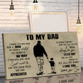 (CV29) TO MY DAD- DRAGON BALL -FAMILY -DAD SON- GOKU - CANVAS POSTER