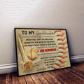 BA010 - To My Granddaughter - And Remember - Grandpa - Baseball Poster