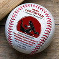 (BB69) - BAB062 - Dad To My Daughter - You Are Braver Than You Believe  - Baseball Ball