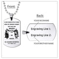 Engrave KTD010 - Call On Me Brother - German - Knight Templar Dogtag