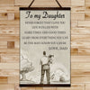 FM002 - To My Daughter - Never Forget That I Love You - Family Canvas With The Wood Frame