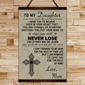 FM004 - Mom To Daughter - Never Lose - Family Canvas With The Wood Frame