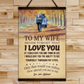 FM028 - To My Wife - Never Forget that I Love You - Family Canvas With The Wood Frame