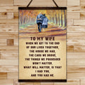 FM029 - To My Wife - I Had You And You Had Me - Family Canvas With The Wood Frame