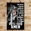 KT016 - Until I Said Amen - Knight Templar Canvas With The Wood Frame