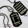 Call on me Brother - Brother Forever - Dragon ball Goku Vegeta - Soldier -Engraved Dog Tag Two Side