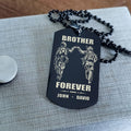 Call on me Brother - Brother Forever - Dragon ball Goku Vegeta - Soldier -Engraved Dog Tag Two Side