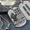 SDD018 - PAIN - You Are Not Dead Yet - Soldier Dog Tag - Engrave Silver Dog Tag