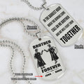 Call on me Brother - Brother Forever - Dragon ball Goku Vegeta - Soldier -Engraved Dog Tag Two Side