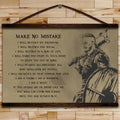 VK020 - Make No Mistake - English - Ragnar - Viking Canvas With The Wood Frame