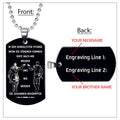 Engrave VKD005 - Call On Me Brother - German - Black - Viking Dog Tag