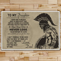 WA014 - Dad To Daughter - Never Lose - English - Spartan - Horizontal Poster - Horizontal Canvas - Warrior Poster