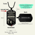 To My Son-Never Lose - Dragon ball - Goku Vegeta- Soldier - Engraved Dog Tag All Style